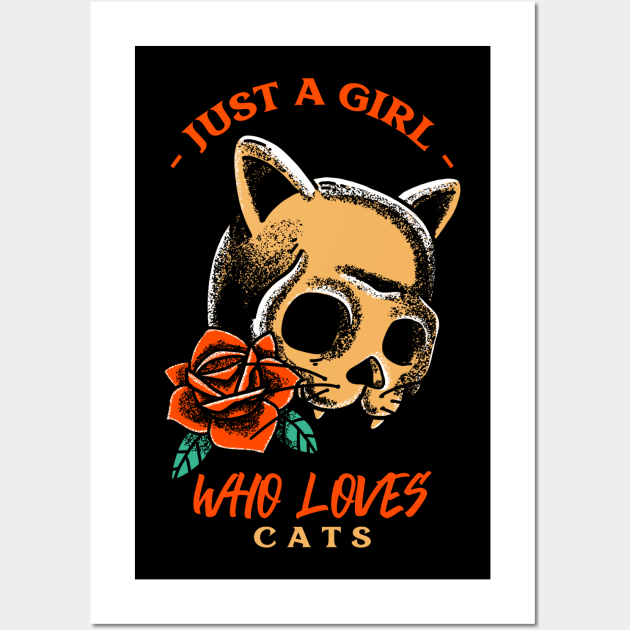 Just a girl who loves cats Wall Art by Ben Foumen